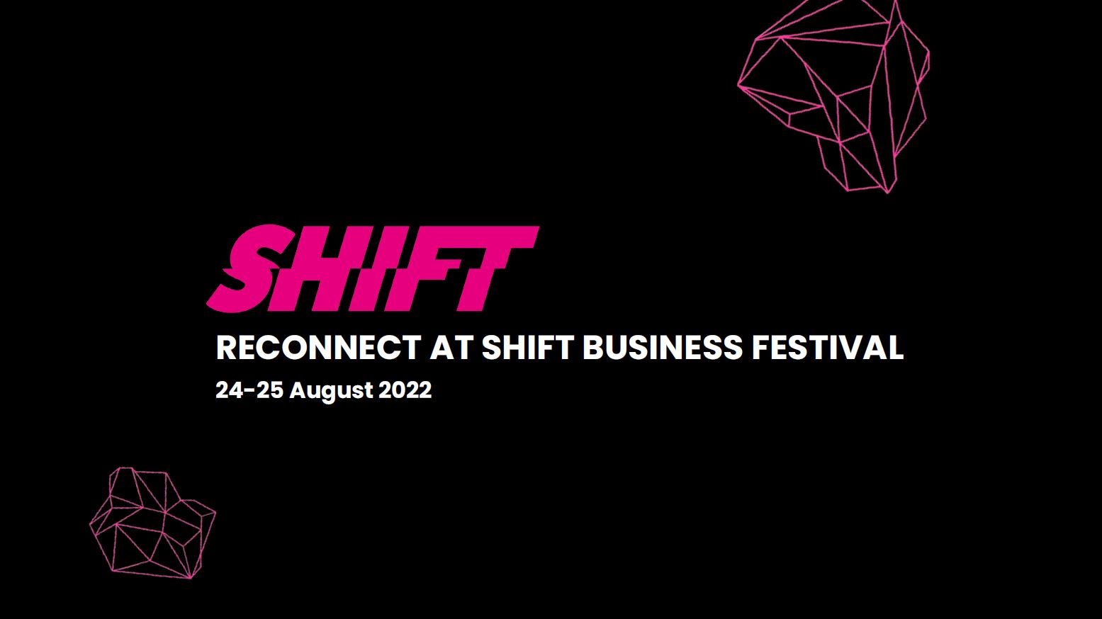 SHIFT Business Festival - WTC Turku